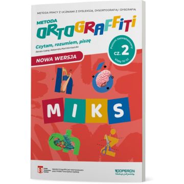 Ortograffiti. MIKS.  Poziom zaawansowany. Część 2. Klasy IV-VI