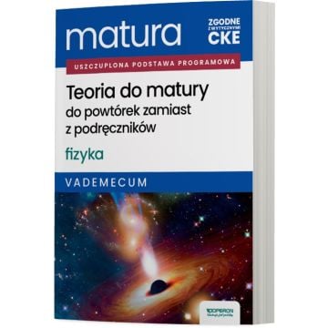 Teoria do matury. Matura 2026. Fizyka. Vademecum