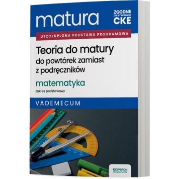 Teoria do matury. Matura 2026. Matematyka. Zakres podstawowy. Vademecum