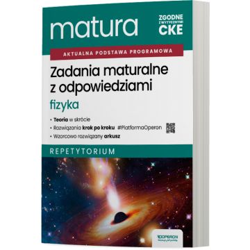 Zadania maturalne z odpowiedziami. Matura 2027. Fizyka. Repetytorium