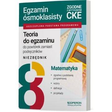Teoria do egzaminu. Egzamin ósmoklasisty 2027. Matematyka. Niezbędnik