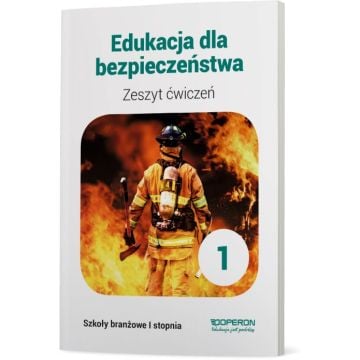 okładka zeszyt cwiczen edukacja dla bezpieczenstwa szkoly branzowe 1 stopnia
