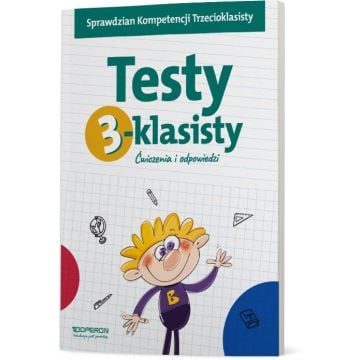 Testy 3-klasisty. Ćwiczenia i odpowiedzi
