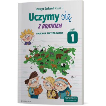 Edukacja wczesnoszkolna 3. Edukacja zintegrowana. Zeszyt ćwiczeń 1