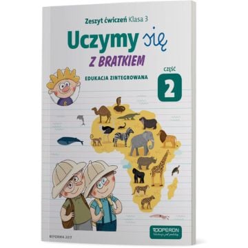 Edukacja wczesnoszkolna 3. Edukacja zintegrowana. Zeszyt ćwiczeń 2
