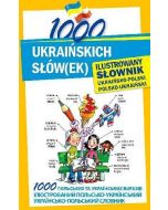 1000 ukraińskich słów(ek). Ilustrowany słownik