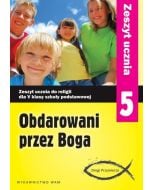 Katechizm SP 5 Obdarowani przez Boga ćw NPP WAM