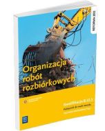 Organizacja robót rozbiórkowych WSiP