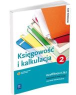 Kalkulacja i księgowość. Część 2 WSiP