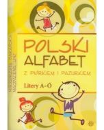 Polski alfabet z piórkiem i pazurkiem Litery A-Ó
