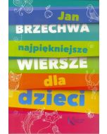 Najpiękniejsze wiersze dla dzieci BR GREG