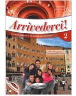 Arrivederci! 2 podręcznik + ćwiczenia + CD audio