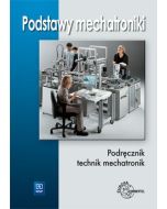 Podstawy mechatroniki. Podr. REA-WSiP