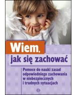 Wiem, jak się zachować
