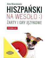 Hiszpański na wesoło ;) Żarty i gry językowe