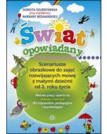 ŚWIAT OPOWIADANY - Scenariusze obrazkowe do zajęć