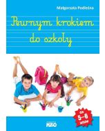 Pewnym krokiem do szkoły