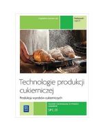 Technologie prod. cukierniczej. tom II cz.2 REA