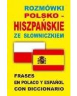 Rozmówki polsko-hiszpańskie ze słowniczkiem