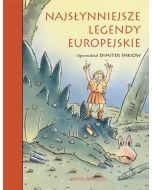 Najsłynniejsze legendy europejskie