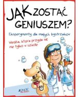 Jak zostać geniuszem? Eksperymenty dla małych...