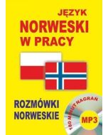 Język norweski w pracy. Rozmówki norweskie + CD