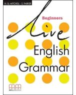 Live English Grammar Beginners SB MM PUBLICATIONS