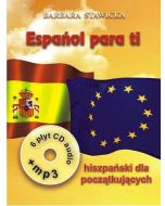 Espanol para ti. Hiszpański dla początkujących 1