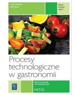 Procesy technologiczne w gastronomii ćw Kw. HGT.02