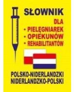 Słownik dla pielęgniarek, opiekunów NIDERLANDZKI