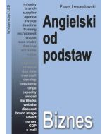 Angielski od podstaw. Biznes