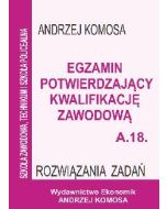 Egz. potw. kwal. zawod. A.18 Rozw. zad. EKONOMIK