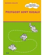 Przygody Sowy Rozalii - Ćwiczenia grafomotoryczne