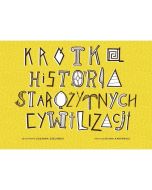 Krótka Historia Starożytnych Cywilizacji