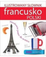 Ilustrowany słownik francusko-polski w.2015