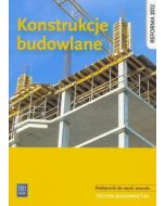 Konstrukcje budowlane. Technik budownictwa WSiP