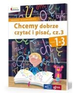 Owocna Edukacja. Chcemy dobrze czytać i pisać cz.3