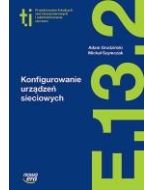 Technik Informatyk LO Konfigurowanie urządzeń