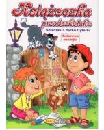 Książeczka przedszkolaka. Szlaczki Literki Cyferki