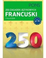 250 zagadek językowych. Francuski PONS