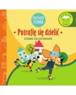 Przygody Fenka. Potrafię się dzielić