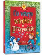 Co warto wiedzieć o przyrodzie