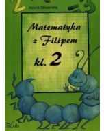 Matematyka z Filipem kl.2 w.2016
