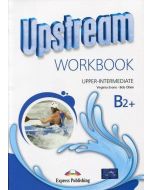 Upstream B2+ Upper-Interm. WB EXPRESS PUBLISHING