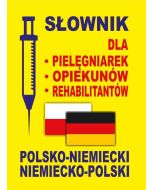 Słownik dla pielęgniarek polsko-niemiecki niem-pol