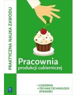Pracownia produkcji cukierniczej. Cukiernik