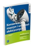 Konserwacja maszyn i urządz. elek. Kwal.E.7.2 WSiP