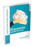Pracownia techniki biurowej. Kwalifikacja A.35