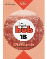 The English Hub 1B A1.2 WB MM PUBLICATIONS