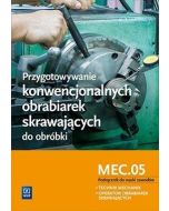 Przygot. konw. ob. skraw. do obróbki. MEC.05